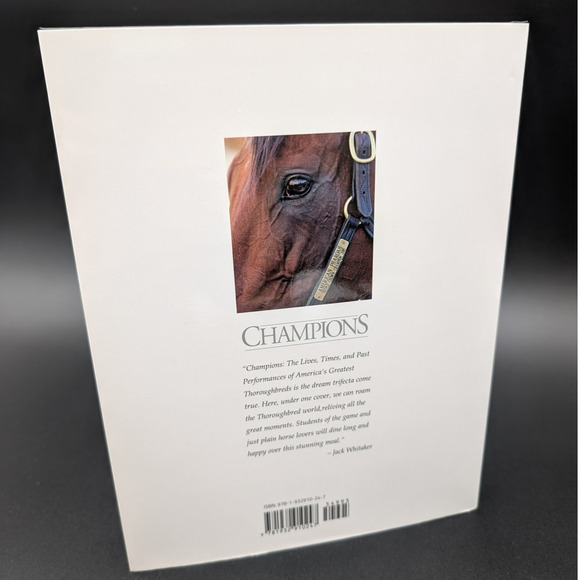 Champions Lives Times Past Performances Americas Greatest Thoroughbreds 4th Ed - Picture 2 of 13